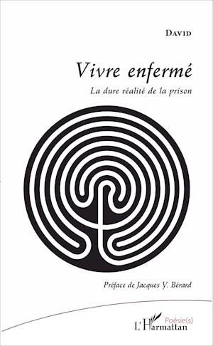 Vivre enfermé