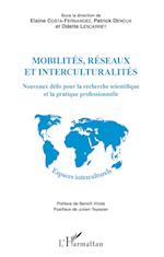 Mobilités, réseaux et interculturalités