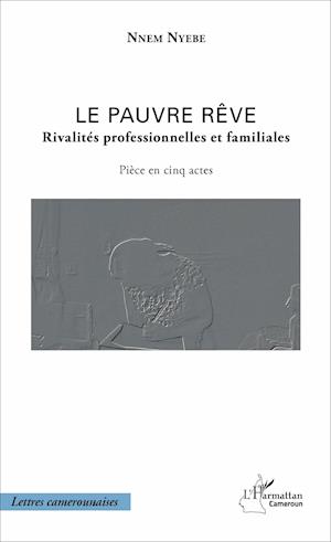 Le pauvre rêve