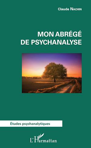 Mon abrégé de psychanalyse