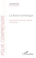 La force numérique