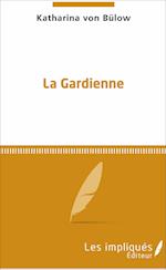 La Gardienne