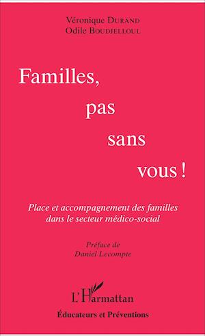 Familles, pas sans vous !