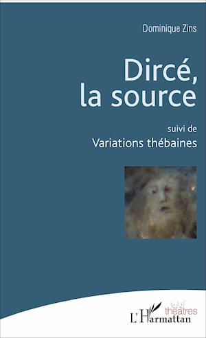 Dircé, la source