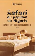 Le safari du papillon au Nigeria