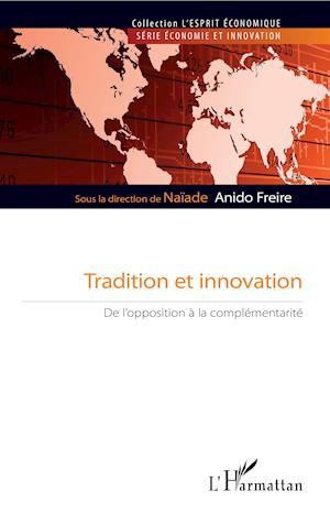 Tradition et innovation