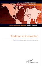 Tradition et innovation