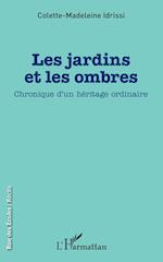 Les jardins et les ombres