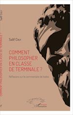 Comment philosopher en classe de terminale ?