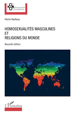 Homosexualités masculines et religions du monde