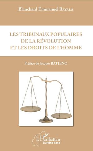 Les tribunaux populaires de la révolution et les droits de l'homme