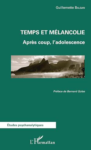 Temps et mélancolie