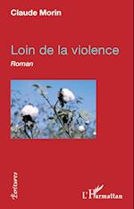 Loin de la violence