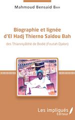 Biographie et lignée d'El Hadj Thierno Saidou Bah