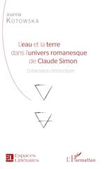 L'eau et la terre dans l'univers romanesque de Claude Simon