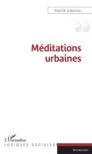 Méditations urbaines