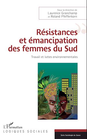 Résistances et émancipation des femmes du Sud