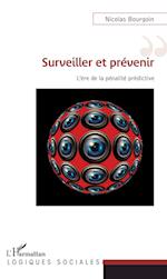 Surveiller et prévenir