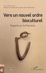 Vers un nouvel ordre bioculturel