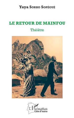 Le retour de Mainfou