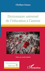Dictionnaire universel de l'éducation à l'amour