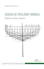 Essais de réalisme minimal