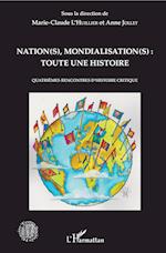 Nation(s), mondialisation(s): toute une histoire