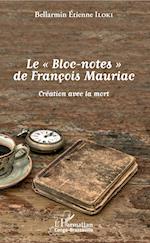 Le "Bloc-notes" de François Mauriac