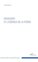 Heidegger et l'essence de la poésie