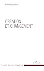 Création et changement