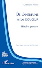 De l'amertume à la douceur