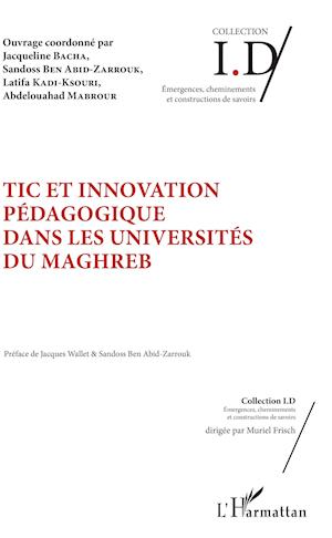 TIC et innovation pédagogique dans les universités du Maghreb