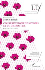 Constructions de savoirs et de dispositifs