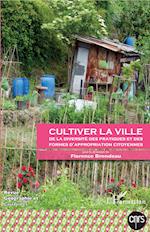 Cultiver la ville