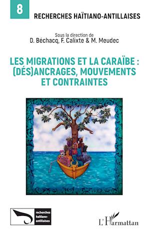 Les migrations et la Caraïbe: