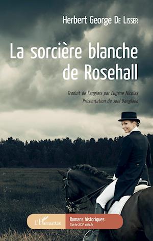 La sorcière blanche de Rosehall