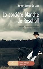 La sorcière blanche de Rosehall