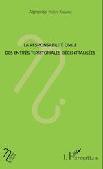 La responsabilité civile des entités territoriales décentralisées