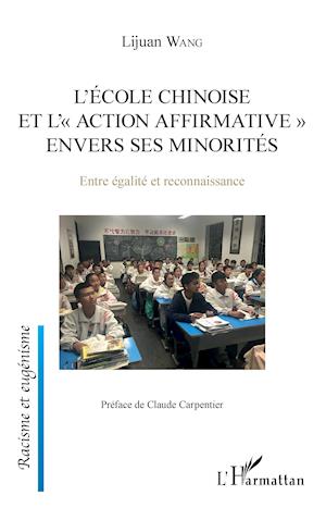 L'école chinoise et l'action affrirmative envers les minorités