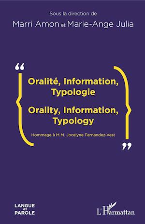 Oralité, Information, Typologie