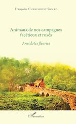 Animaux de nos campagnes facétieux et rusés