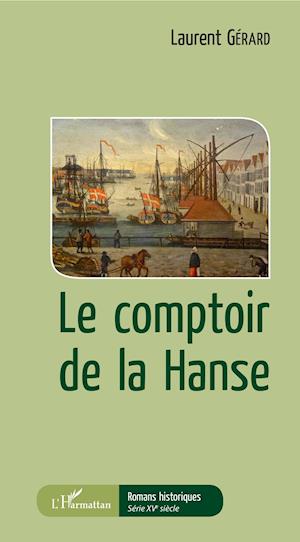 Le comptoir de la Hanse