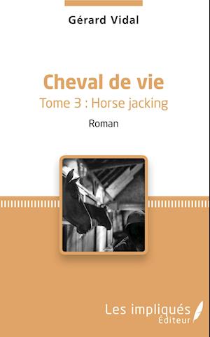 Cheval de vie