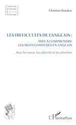 Les difficultés de l'anglais :