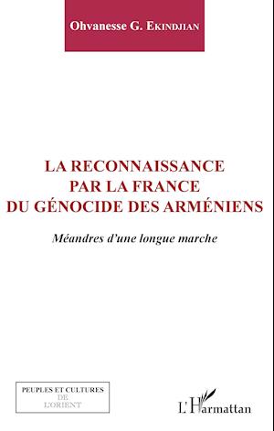 La reconnaissance par la France du génocide arménien