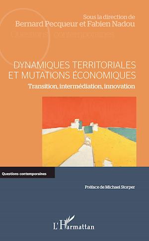 Dynamiques territoriales et mutations économiques