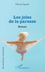 Les joies de la paresse