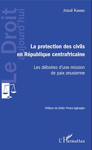 Protection des civils en République centrafricaine