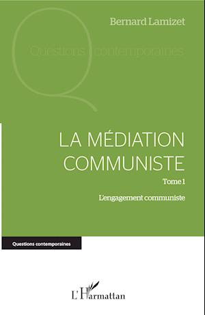 La médiation communiste