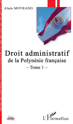 Droit administratif de la Polynésie française